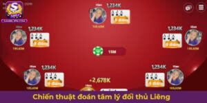 Chiến thuật đoán tâm lý đối thủ Liêng