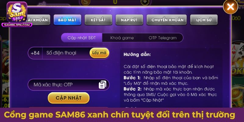 Cổng game SAM86 xanh chín tuyệt đối trên thị trường