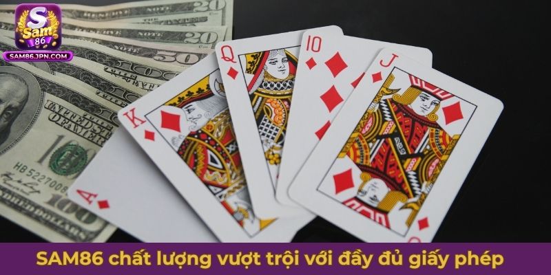 SAM86 chất lượng vượt trội với đầy đủ giấy phép hoạt động