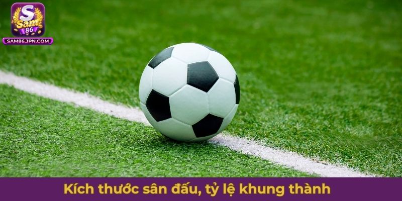 Kích thước sân đấu, tỷ lệ khung thành ở luật bóng đá 7 người