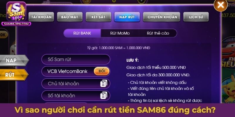 Những lý do vì sao người chơi cần rút tiền SAM86 đúng cách