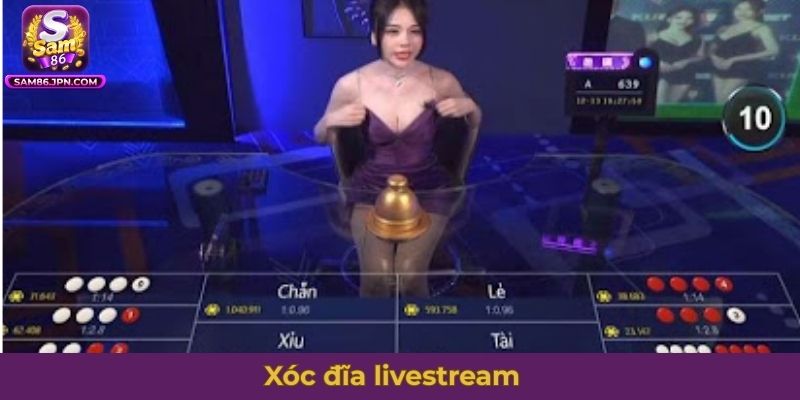 Xóc đĩa livestream